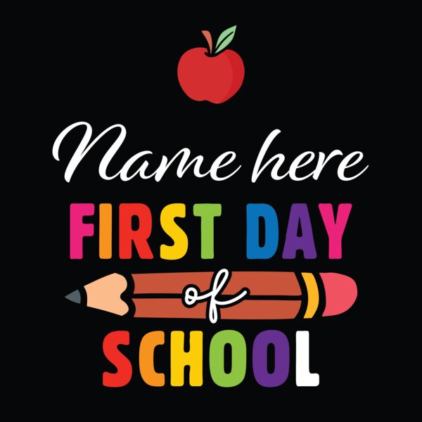 First & Last Day of School Sign Design 1 Thumbnail