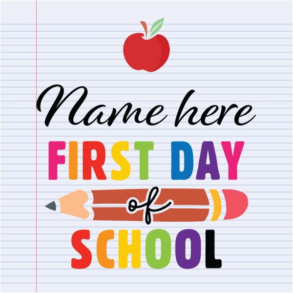 First & Last Day of School Sign Design 5 Thumbnail
