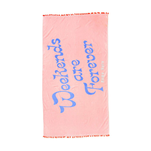 Weekends Are Forever Beach Towel, Bando  Thumbnail